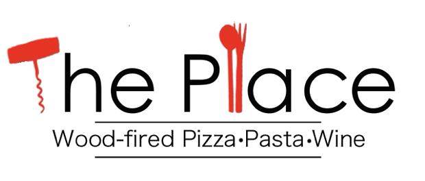 The Place — Wood-fired Pizza, Pasta & Wine